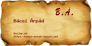 Bácsi Árpád névjegykártya